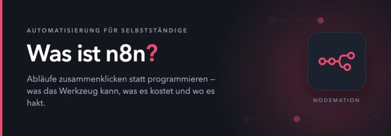 Was ist n8n? Automatisierung ohne Programmieren erklärt