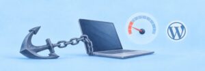 Laptop an einen Anker gekettet mit Tacho und WordPress-Logo als Sinnbild für eine langsame WordPress-Seite